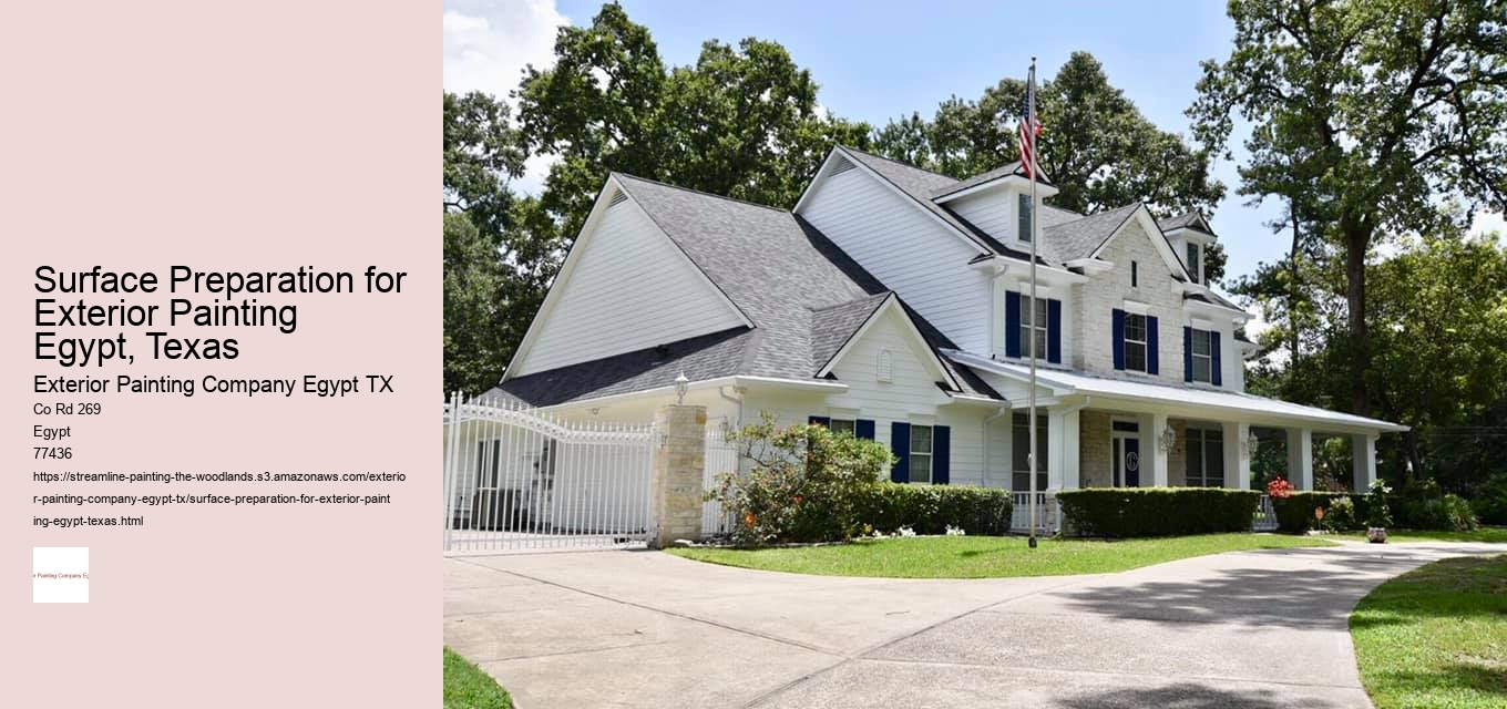 Surface Preparation for Exterior Painting Egypt, Texas